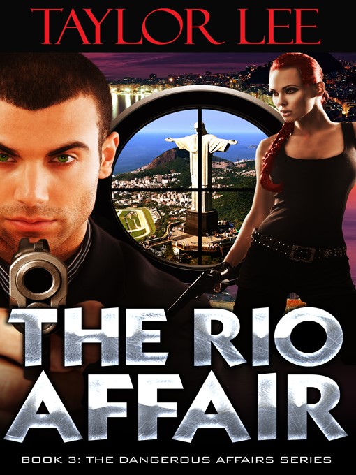 Title details for The Rio Affair by Taylor Lee - Available